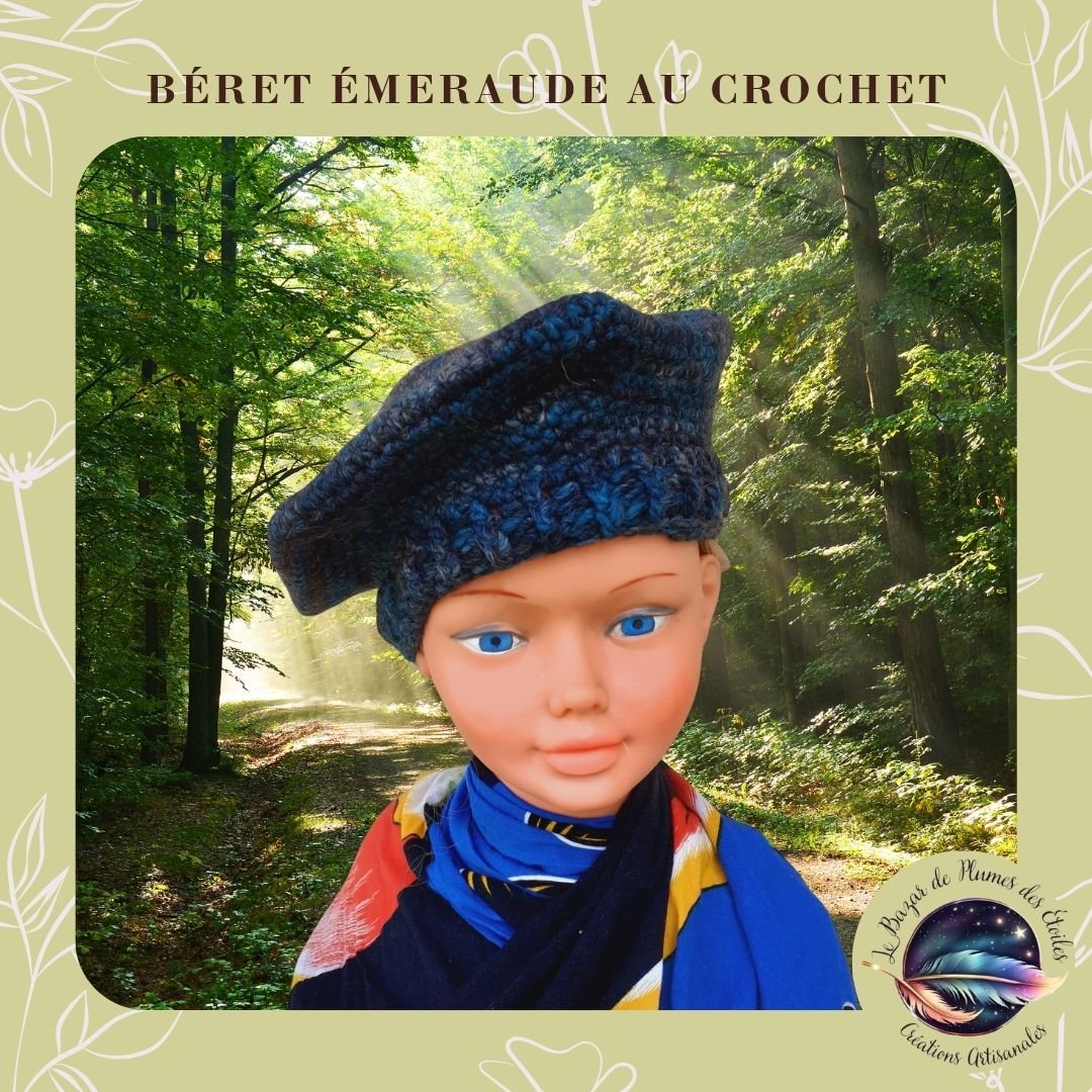 Béret émeraude fait main en crochet, laine premium, chaud, élégant, artisanal, prêt à sublimer ton style cet hiver tout en étant écoresponsable.